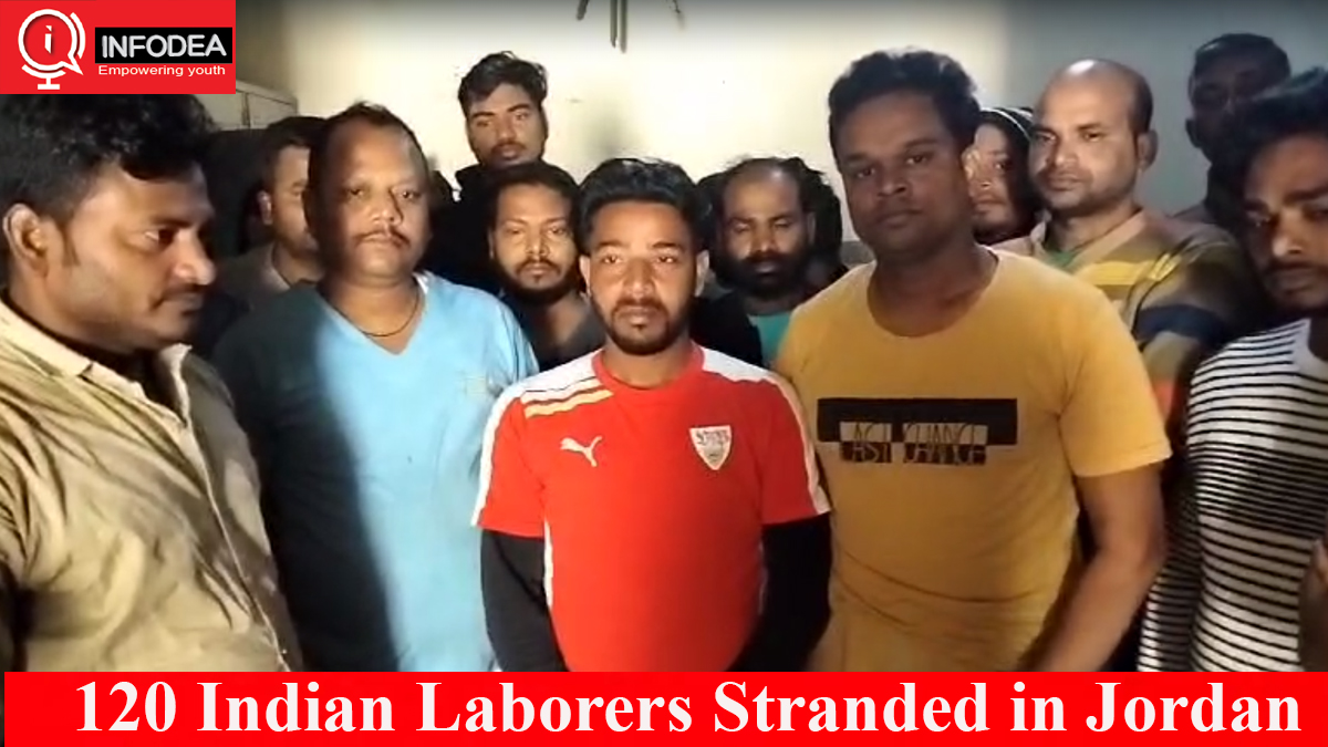 जॉर्डन में फंसी जान: विदेशी जमीन पर 120 भारतीय मजदूर फंसे, पानी तक के लिए हुए हलकान, पीएम मोदी और भारत सरकार से लगाई वापस बुलाने की गुहार